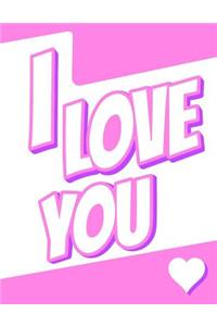 I Love You: Discreet Internet Website Password Journal or Notebook Designed to Organize and Log Online Usernames, Passwords, Emails and More...Great Birthday or Christmas Gift for Girls or Boys, Teens, Women or Men, Book Size 8 1/2 X 11