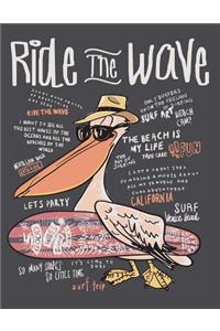 Ride the wave