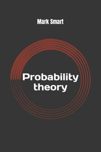 Probability Theory