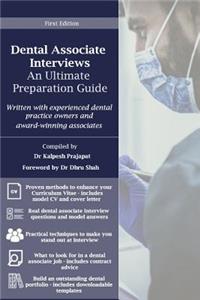 Dental Associate Interviews