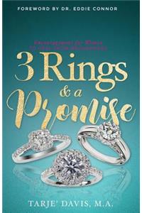 3 Rings and A Promise