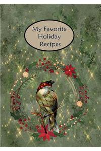 My Favorite Holiday Recipes