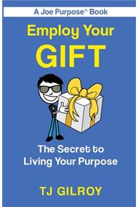Employ Your Gift