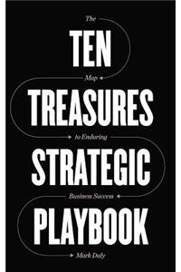 Ten Treasures Strategic Playbook