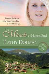 Miracle at Hope's End
