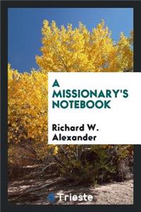 A Missionary's Notebook