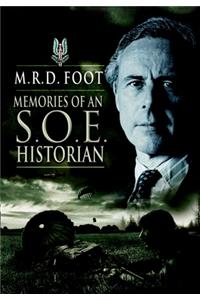 Memories of an S.O.E. Historian
