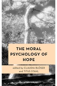 Moral Psychology of Hope