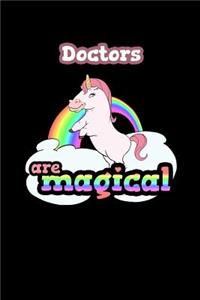 Doctors Are Magical