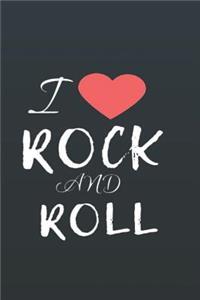 I Rock and Roll: Rock Music Fans Journal, Notebook, Diary, of Writing,6x9 Lined Pages, 120 Pages