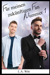 Für Meinen Zukünftigen Fan Nummer 1