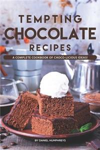 Tempting Chocolate Recipes