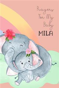 Prayers for My Baby Mila