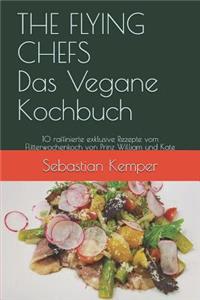 Flying Chefs Das Vegane Kochbuch