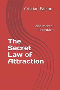 Secret Law of Attraction
