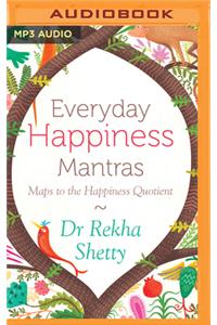 Everyday Happiness Mantras