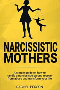 Narcissistic Mothers