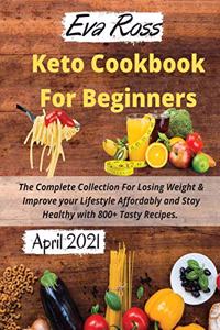 Keto Cookbook For Beginners 2021