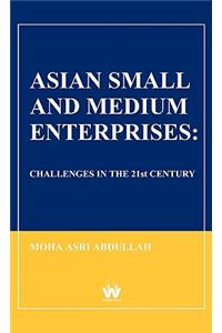 Asian Small and Medium Enterprises