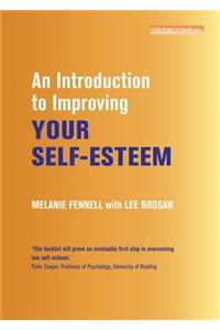 Introduction to Improving Your Self-Esteem