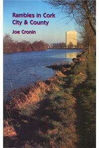 Rambles in Cork City and County