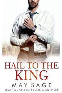 Hail to the King