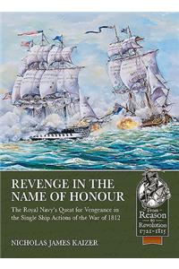 Revenge in the Name of Honour