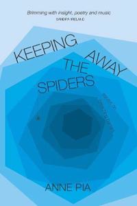 Keeping Away the Spiders