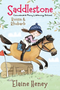 Saddlestone Connemara Pony Listening School | Roisin and Rhubarb