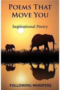 Poems That Move You