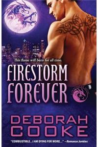 Firestorm Forever: A Dragonfire Novel