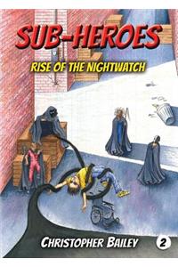 Rise of the Nightwatch