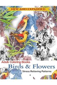 Adult Coloring Book: Birds and Flowers: Stress Relieving Patterns