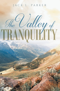 Valley of Tranquility