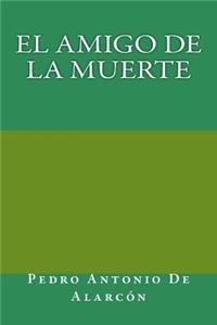 amigo de la muerte