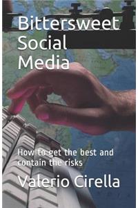 Bittersweet Social Media