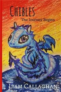 Chibles - The Journey Begins (Book 1)