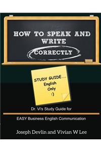 How to Speak and Write Correctly