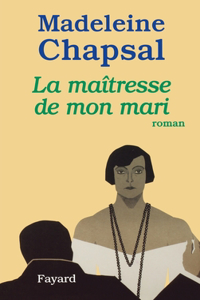La Maîtresse de mon mari