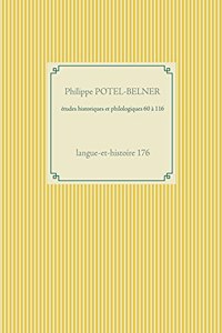 études historiques et philologiques 60 à 116