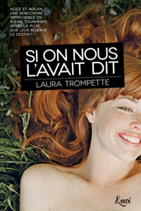 Si on nous l'avait dit