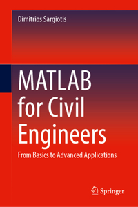 MATLAB for Civil Engineers