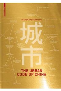 The Urban Code of China