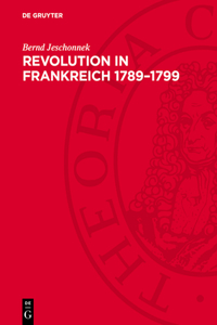 Revolution in Frankreich 1789-1799