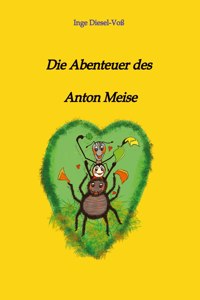 Abenteuer des Anton Meise