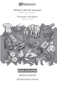 BABADADA black-and-white, Srbija (Latinski pisanje) - français canadien, slikovni rečnik - dictionnaire visuel