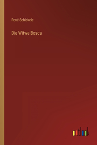 Witwe Bosca