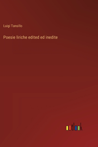 Poesie liriche edited ed inedite