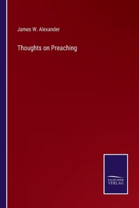 Thoughts on Preaching