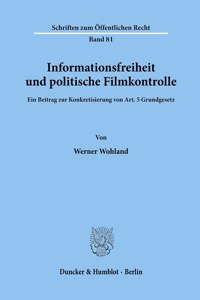 Informationsfreiheit Und Politische Filmkontrolle